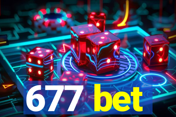 677 bet